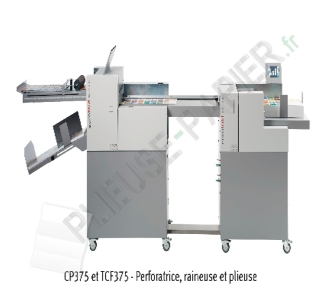 Touchline CP375DUO et Touchline TCF375 - Plieuse raineuse